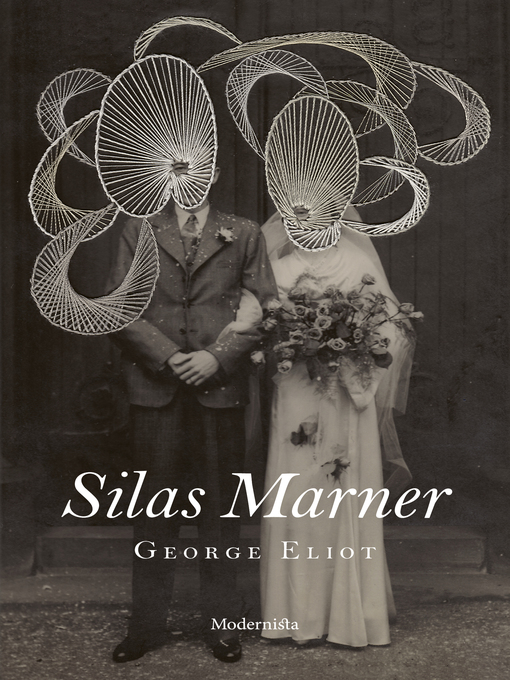 Titeldetaljer för Silas Marner av George Eliot - Tillgänglig